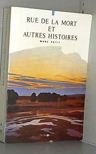 Rue de la mort : et autres histoires
