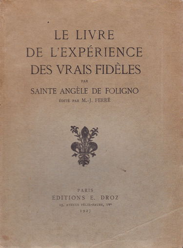 Le livre de l'expérience des vrais fideles