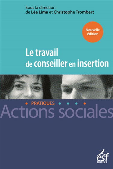 Le travail de conseiller en insertion