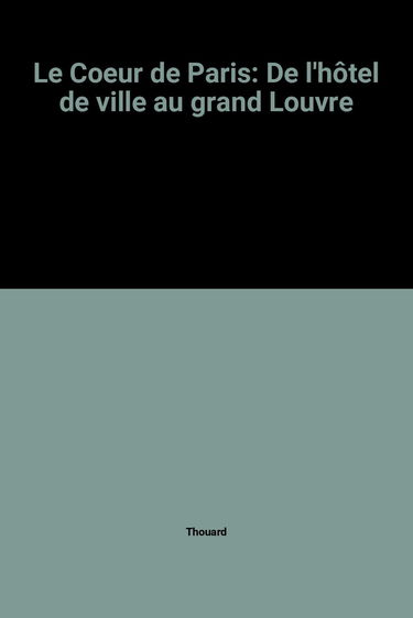 Le Coeur de Paris