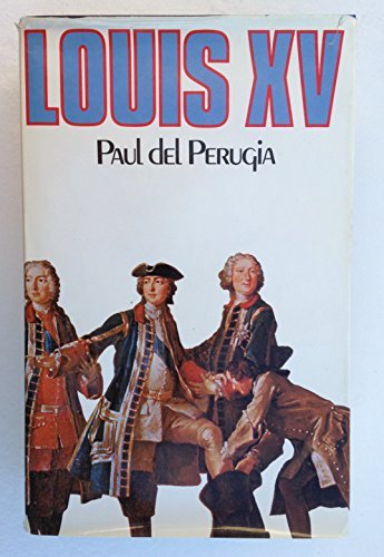 Louis XV +quinze (Club pour vous Hachette)