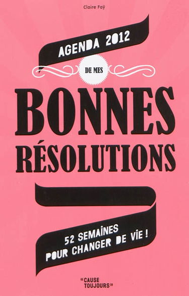Agenda 2012 de mes bonnes résolutions
