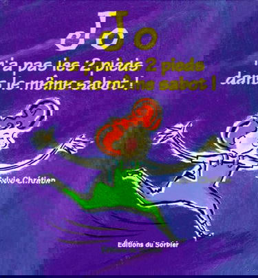 Jo n'a pas les deux pieds dans le même sabot !