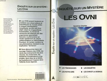 Enquête sur un mystère : les OVNI