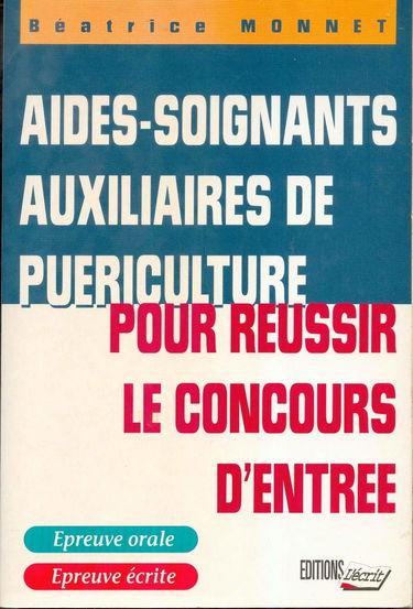Pour réussir le concours d'entrée de puériculture