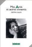 Mes amis et autres ennemis