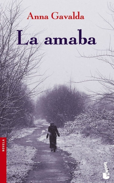 Couverture de La amaba par Anna Gavalda