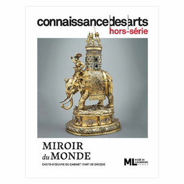 Couverture de Miroir du monde : chefs-d'oeuvre du cabinet d'art de Dresde : Musée du Luxembourg, Sénat