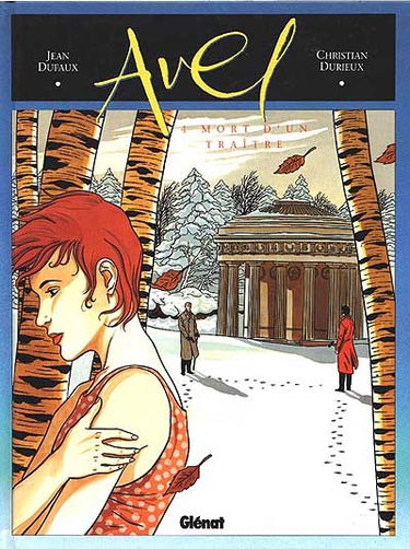 Avel. Vol. 4. Mort d'un traître