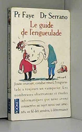 Le Guide de l'engueulade