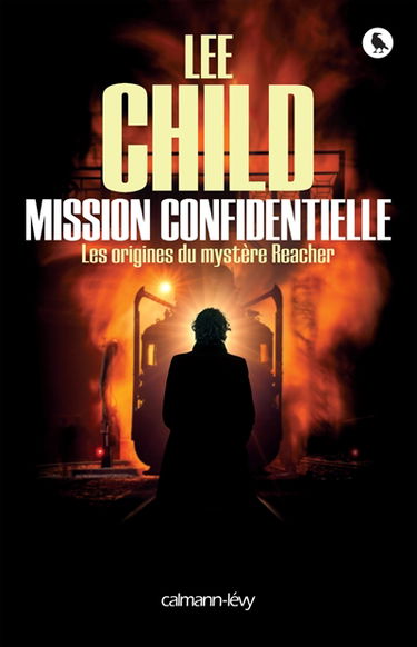 Mission confidentielle : les origines du mystère Reacher