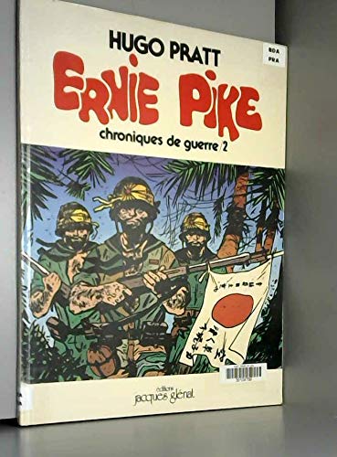 Ernie Pike. Chroniques de guerre. Vol. 2