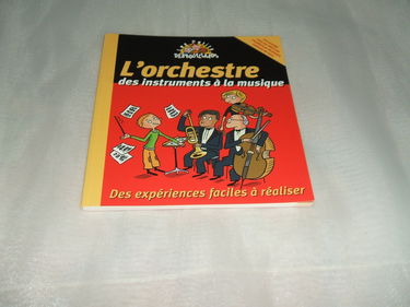 L'orchestre, des instruments à la musique