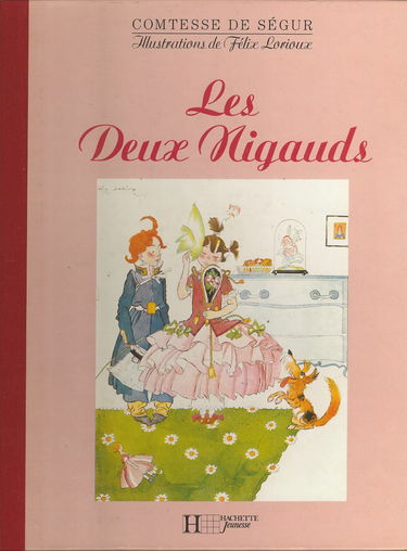 Les Deux nigauds : d'après la comtesse de Ségur