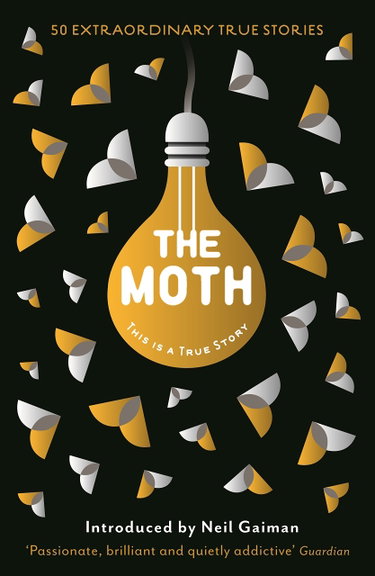 Couverture de The Moth: This Is a True Story