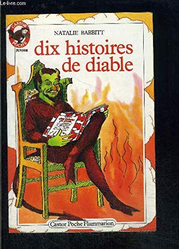 Dix histoires de diable. collection castor poche n° 108
