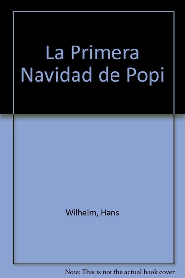 Couverture de LA PRIMERA NAVIDAD DE POPI par Hans Wilhelm