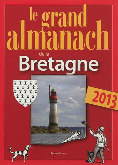 Le grand almanach de la Bretagne 2013
