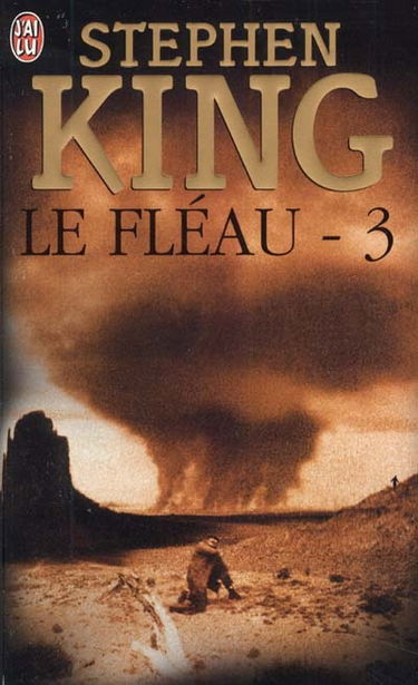 Le fléau. Vol. 3