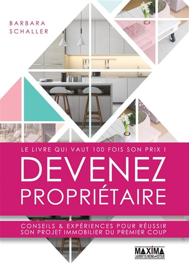 Devenez propriétaire : conseils & expériences pour réussir son projet immobilier du premier coup