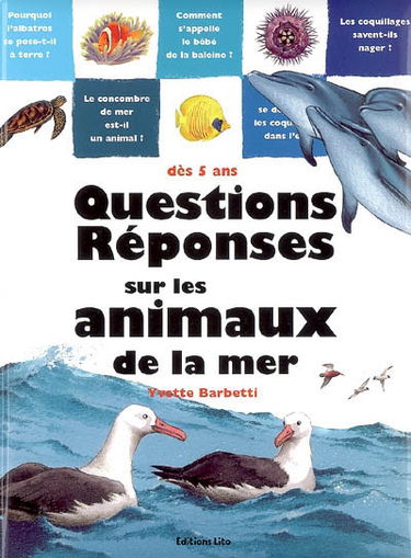 Questions réponses sur les animaux de la mer