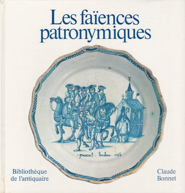 Couverture de Les faïences patronymiques.