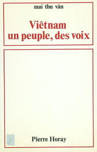 Vietnam, un peuple, des voix