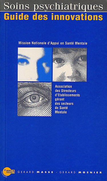 Soins psychiatriques : guide des innovations