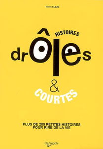 Les histoires drôles et courtes