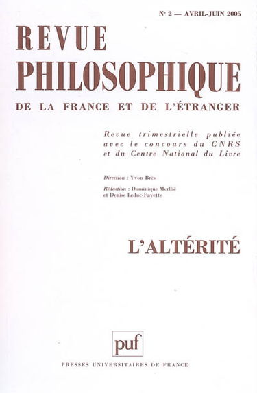 Revue philosophique, n° 2 (2005). L'altérité
