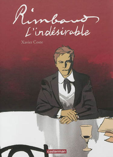 Rimbaud, l'indésirable