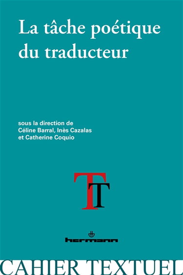 Couverture de La tâche poétique du traducteur