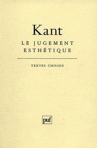 Le jugement esthétique : textes choisis