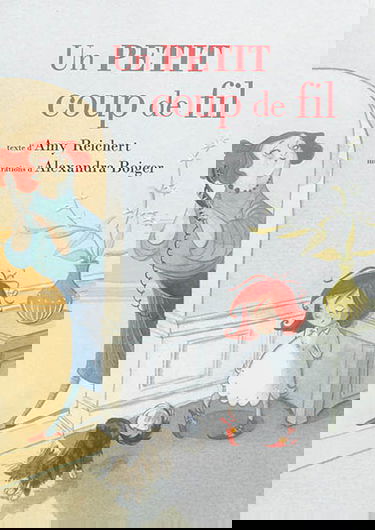 Un petit coup de fil