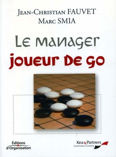 Le manager joueur de go