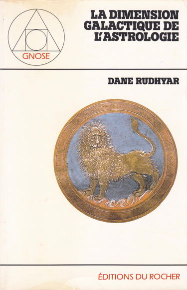 La dimension galactique de l'astrologie / le soleil est aussi une étoile