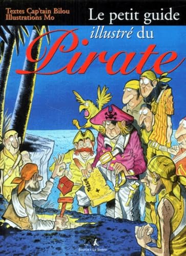 Le petit guide illustré du pirate