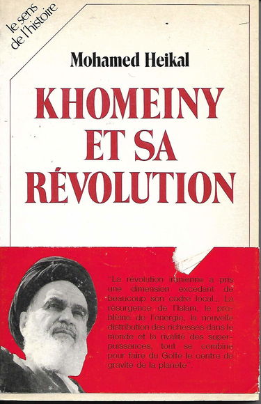 Khomeiny et sa révolution