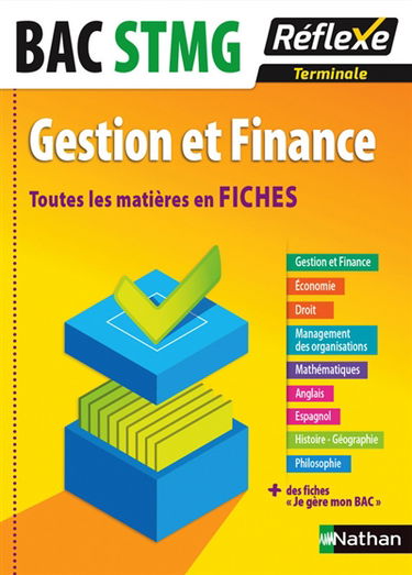 Gestion et finance terminale bac STMG : toutes les matières en fiches
