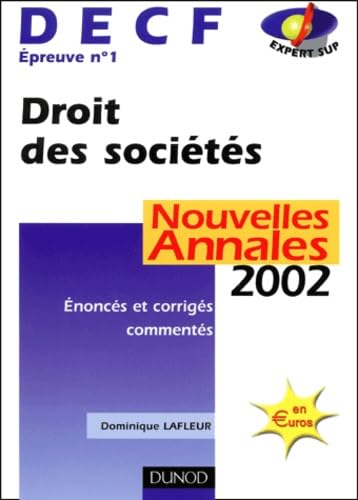 DECF, épreuve n°1 : Droit des sociétés (annales corrigées), 2002