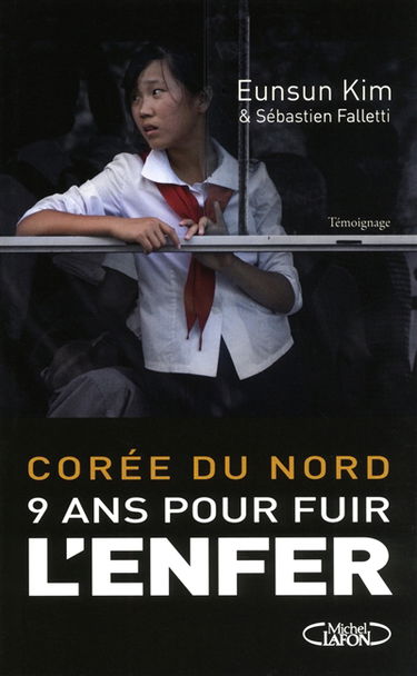 Corée du Nord : 9 ans pour fuir l'enfer