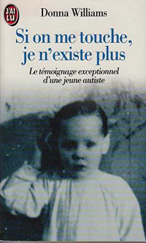 Si On Me Touche, Je N'Existe Plus