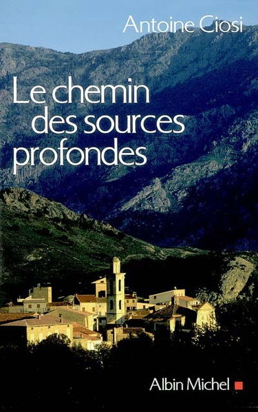 Le chemin des sources profondes