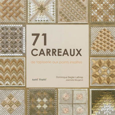 71 carreaux de tapisserie aux points insolites