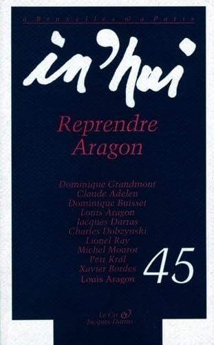 In'hui, numéro 45. Reprendre Aragon