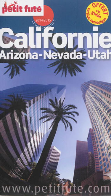 Californie : Arizona, Nevada, Utah : 2014-2015