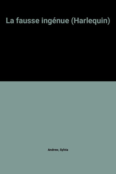 La fausse ingénue (Harlequin)