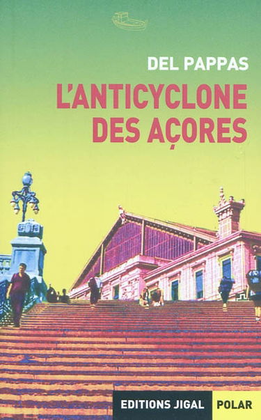 L'anticyclone des Açores