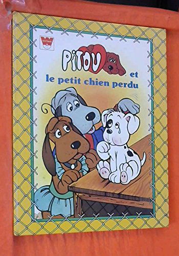 Pitou et le petit chien perdu
