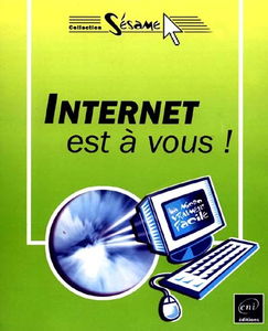 Internet est à vous